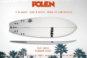 POLEN, ESTREIA MODELO SUMMER KING NO SURF À NOITE