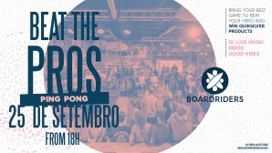 “BEAT THE PROS&quot; - Ping Pong volta à Boardriders Ericeira