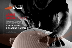 XCULT ASSINA REPRESENTAÇÃO DA CHILLI SURFBOARDS PARA A EUROPA