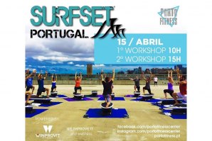 SURFSET PORTUGAL PROMOVE WORKSHOPS DE SURF FITNESS NO PORTO