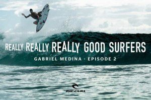 Really Really Really Good Surfers | Ep 2. Gabriel Medina