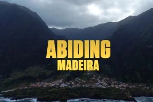 “Abiding Madeira”: Português Alex Botelho em destaque num filme que revela a beleza intemporal da ilha