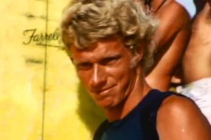 MORREU ‘MIDGET’ FARRELLY, O PRIMEIRO CAMPEÃO MUNDIAL DE SURF