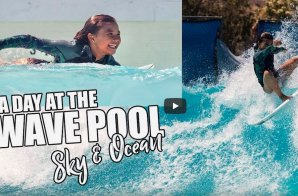 UM DIA DE SURF NUMA PISCINA DE ONDAS - COM A OLIMPICA SKY BROWN