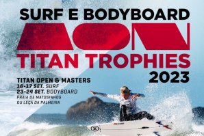 Associação Onda do Norte apresenta a segunda edição dos Titan Trophies