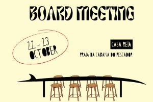 Board Meeting - um evento que pretende desconstruir a seriedade do surf através das pranchas alternativas