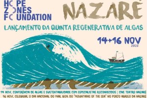 Nazaré lança a primeira Quinta Regenerativa de Algas de Portugal