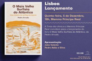 "O Mais Velho Surfista do Atlântico" - Novo livro de Pedro Arruda conta a história do surfing nos Açores