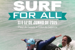 Arranca hoje a 4ª edição do SURF FOR ALL